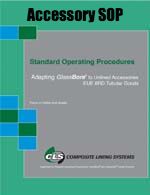 Adapting GlassBore® to Unlined Accessories SOP Image